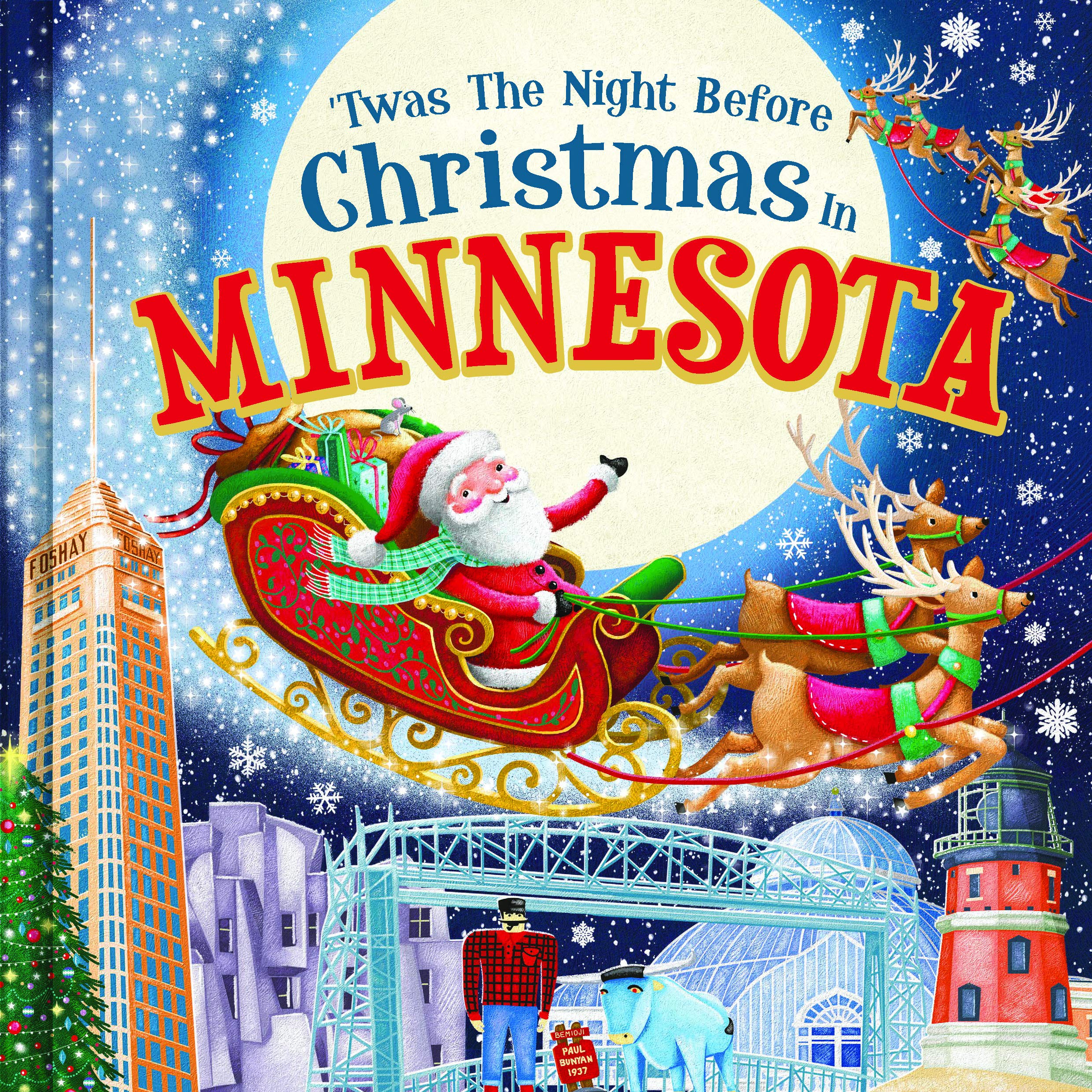  Twas The Night Before Christmas In Minnesota A Twist On A Classic