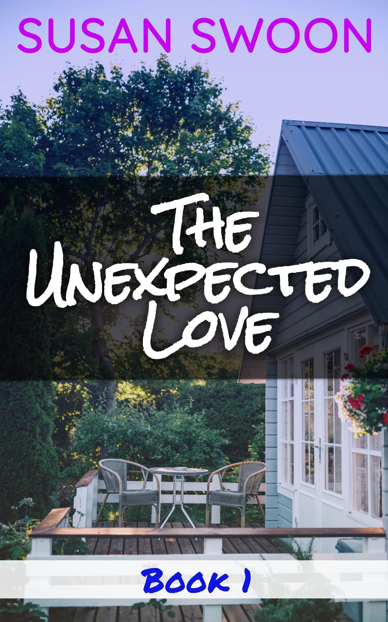 The Unexpected Love: Book 1