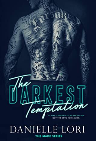 The Darkest Temptation (Made #3)