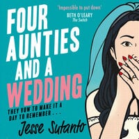 Four Aunties and a Wedding (Aunties, #2)