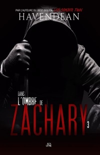 Dans l'ombre de Zachary