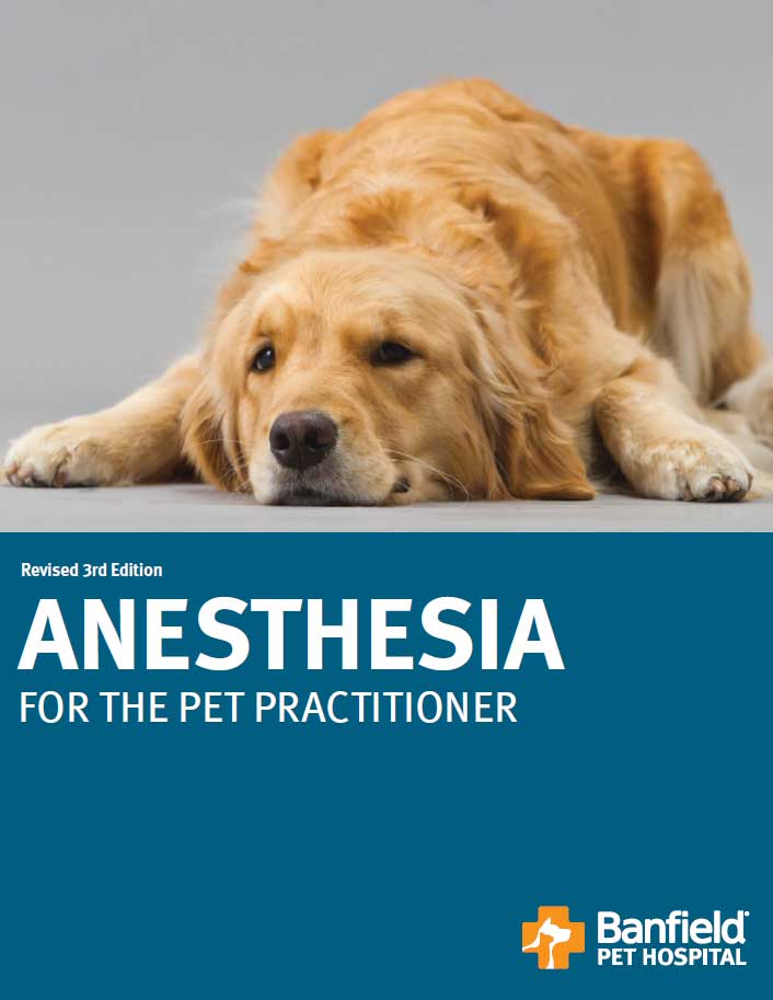 Anesthesia For The Pet Practitioner by Banfield Pet Hospital; Karen; Faunt; Sharon Graham