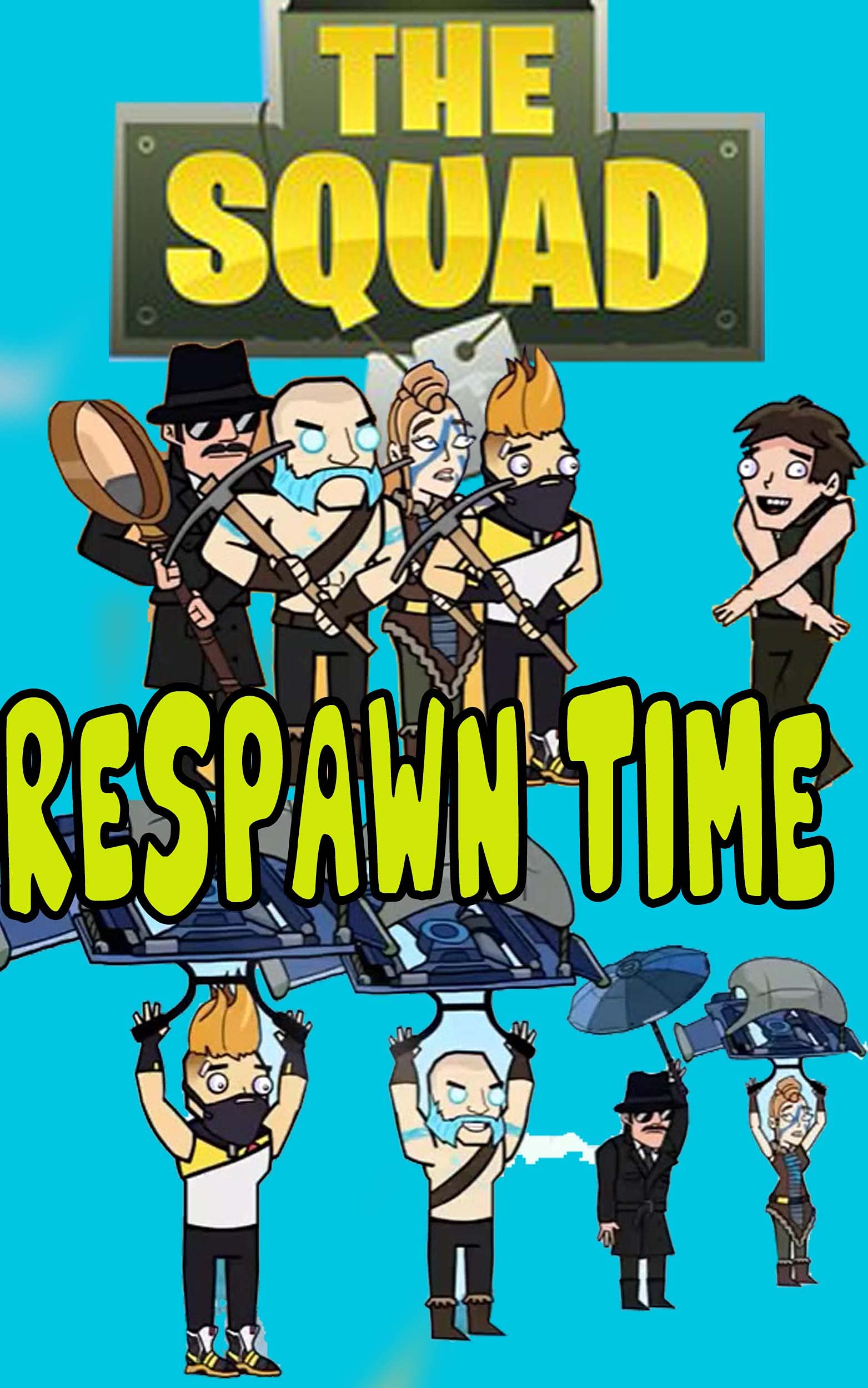 The Squad comic RESPAWN TIME by Willian James Goodreads