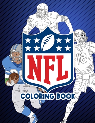 NFL Coloring Book: 25 Exciting Sports Pages To Color With All Stars ...
