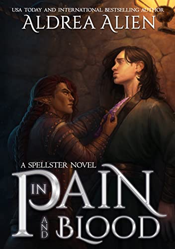 In Pain and Blood (Spellster and the Hound, #1)