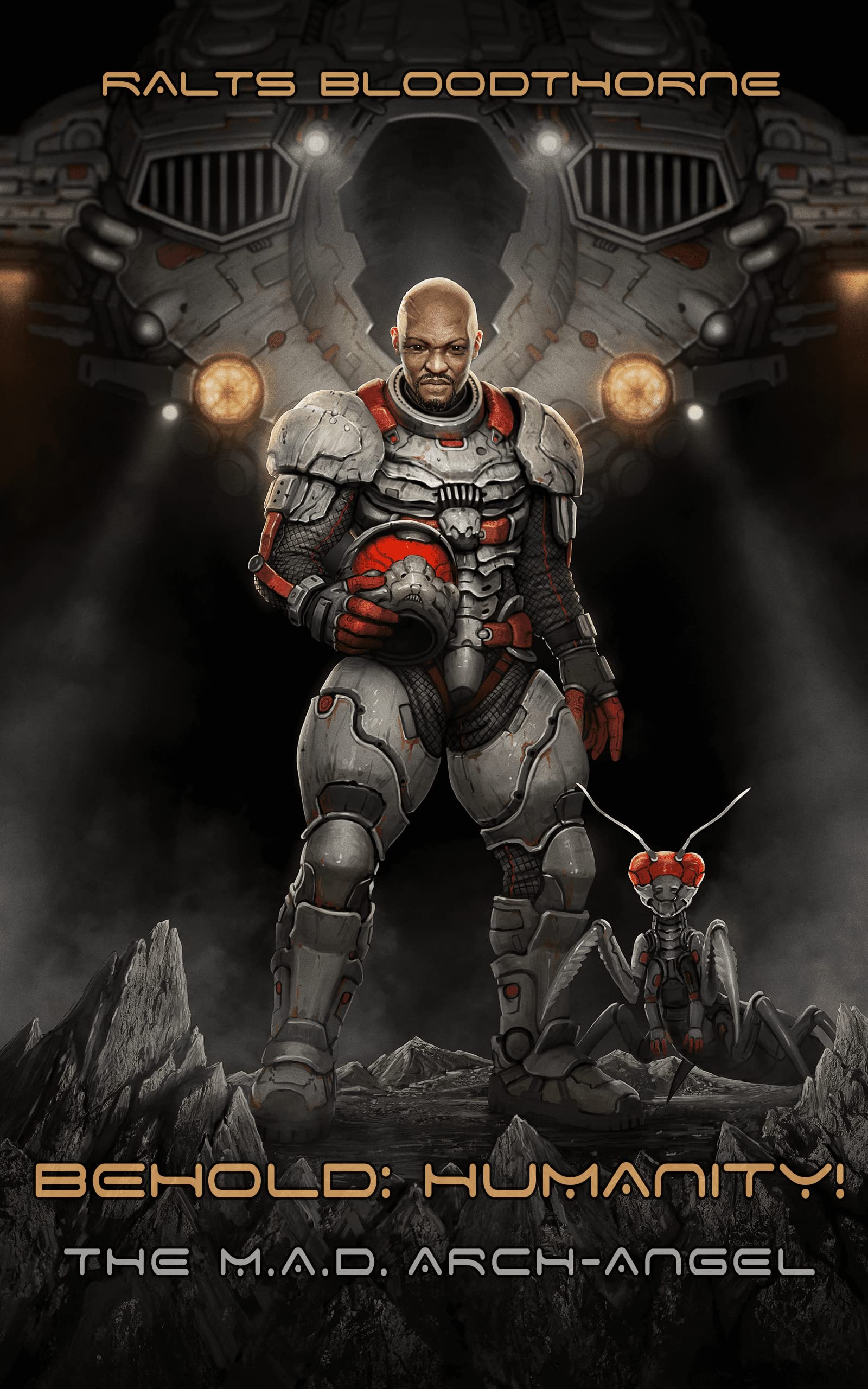 Behold: Humanity!: The M.A.D. Arch-Angel