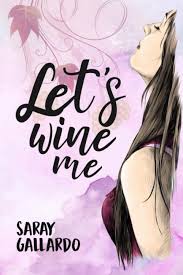 Let's wine me