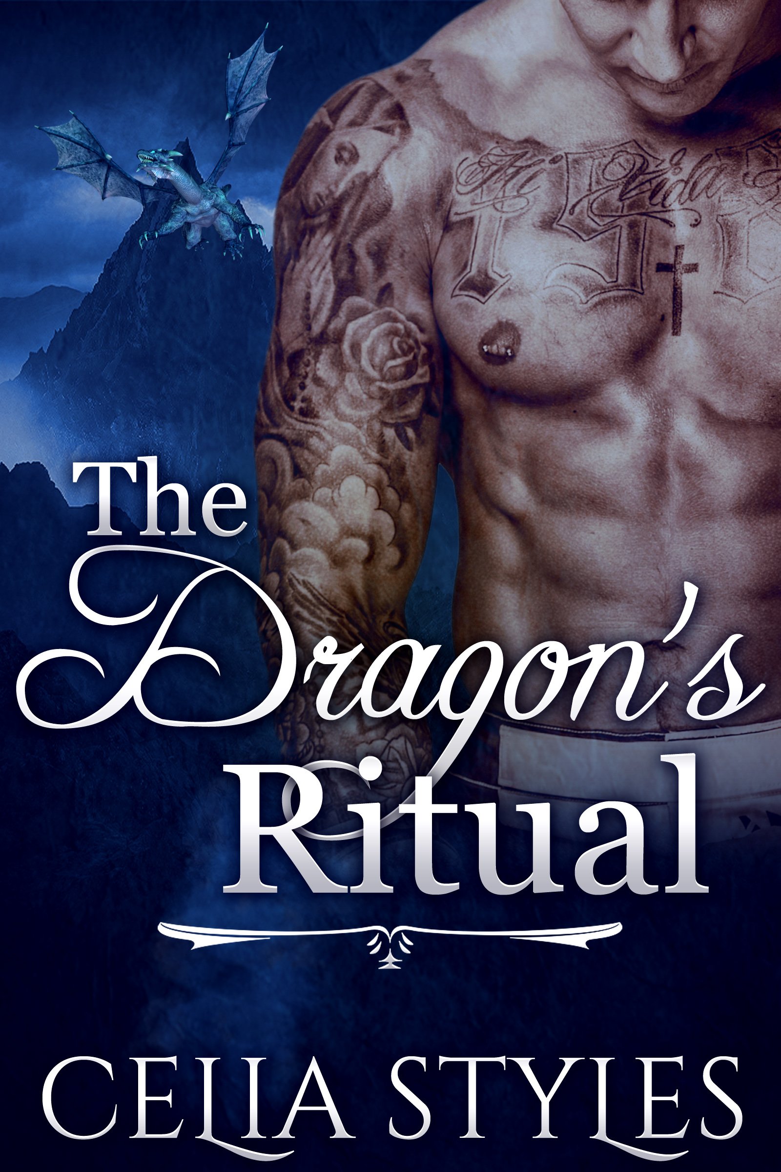 The Dragon's Ritual: A Paranormal Shapeshifter Romance by Celia Styles