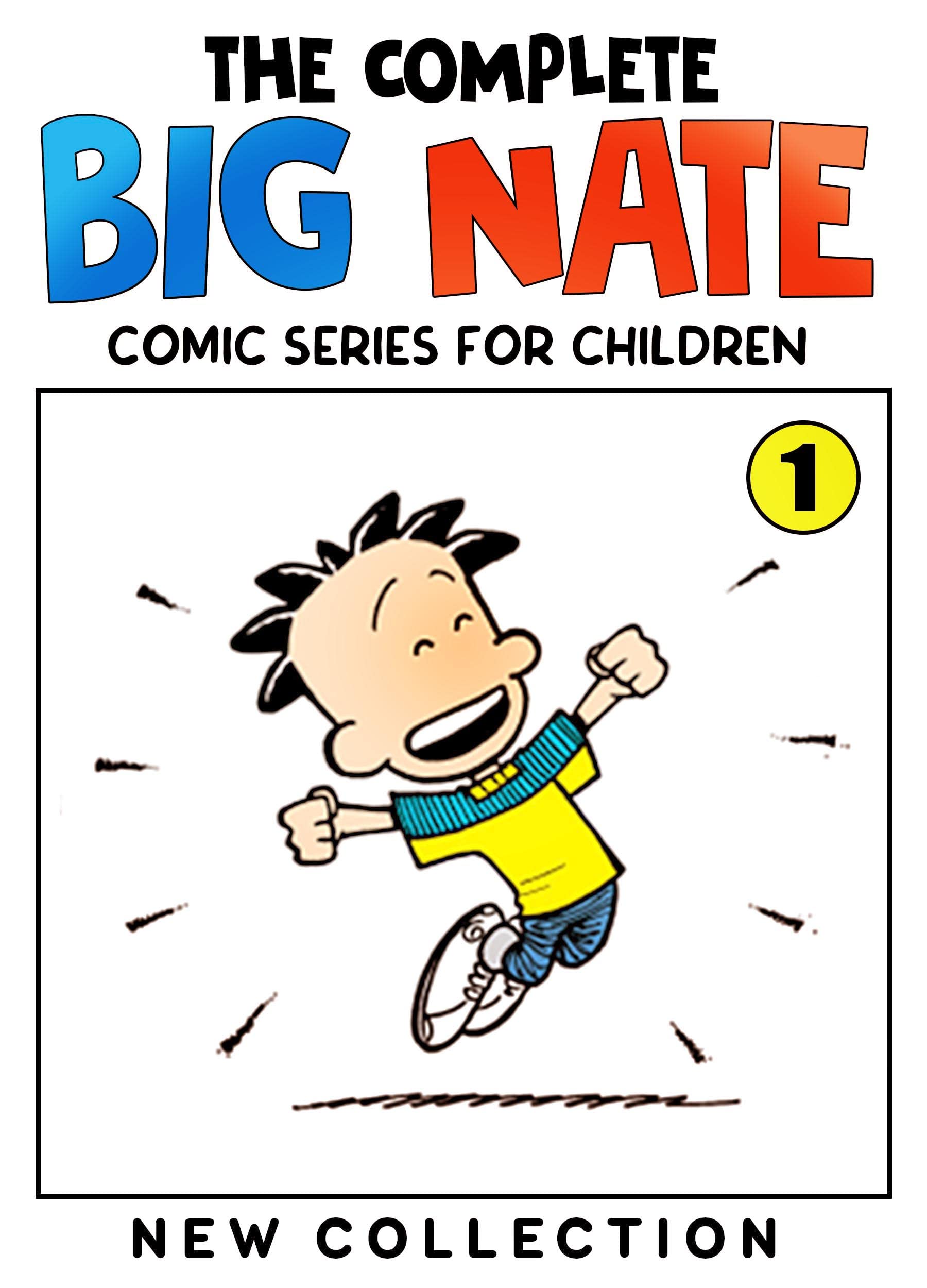 Big Nate Collection 1 by Inez D Schilling Goodreads