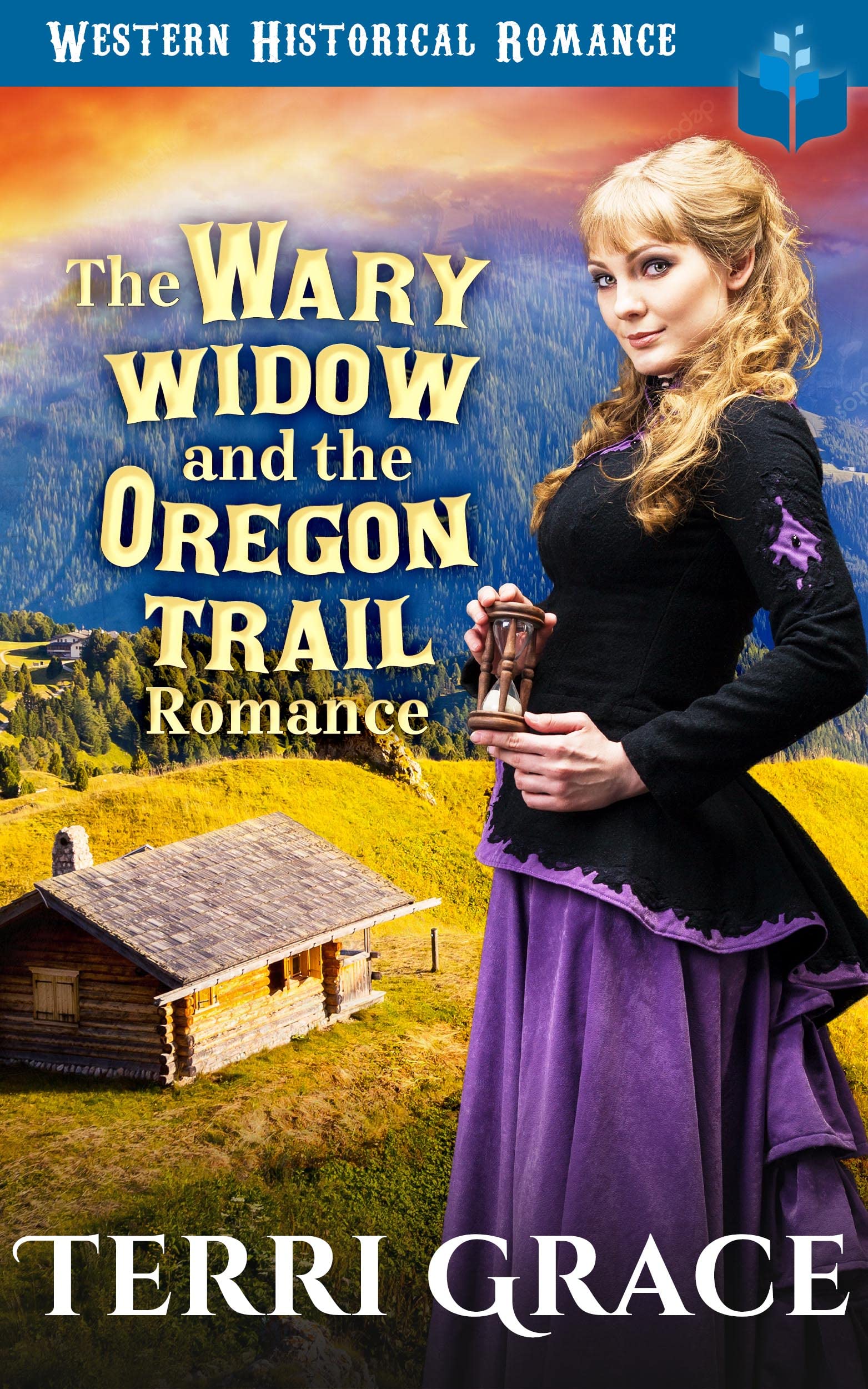 The Wary Widow & the Oregon Trail Romance book cover