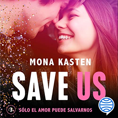 Save Us (Save, #3)