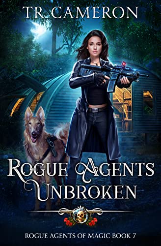 Rogue Agents Unbroken book cover