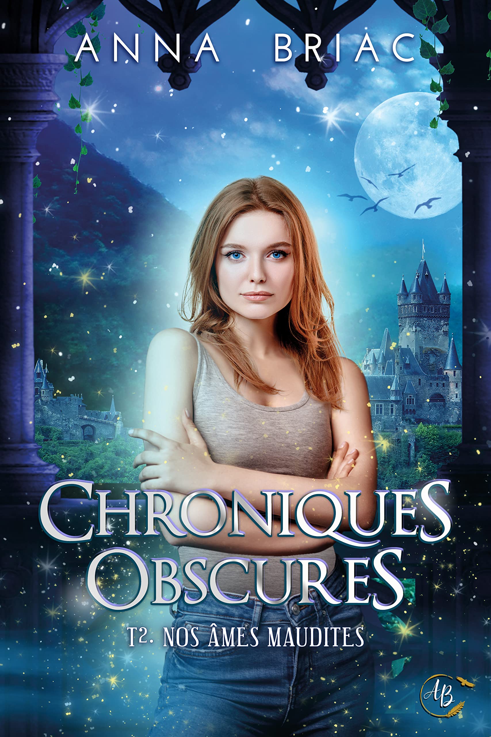 Nos âmes maudites (Chroniques obscures t. 2)
