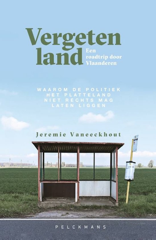 Vergeten land: een roodtrip door Vlaanderen
