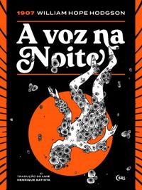 A Voz na Noite