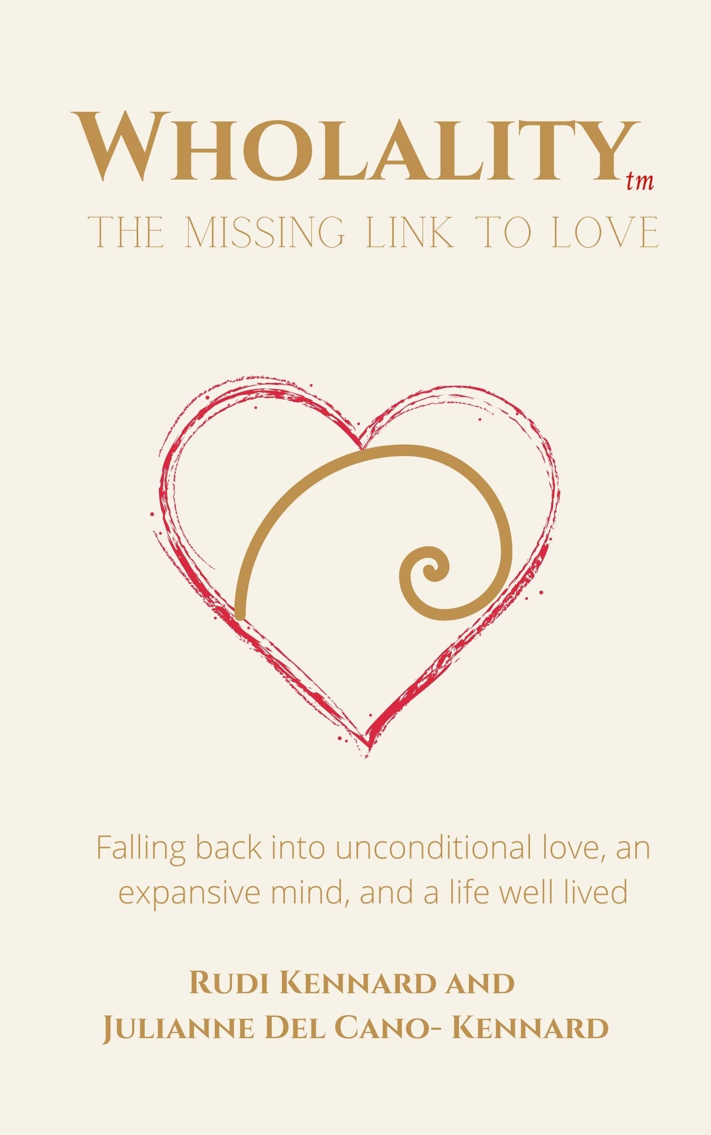 Wholality® : The Missing Link To Love