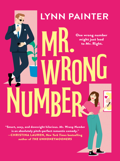 Mr. Wrong Number (Mr. Wrong Number, #1)