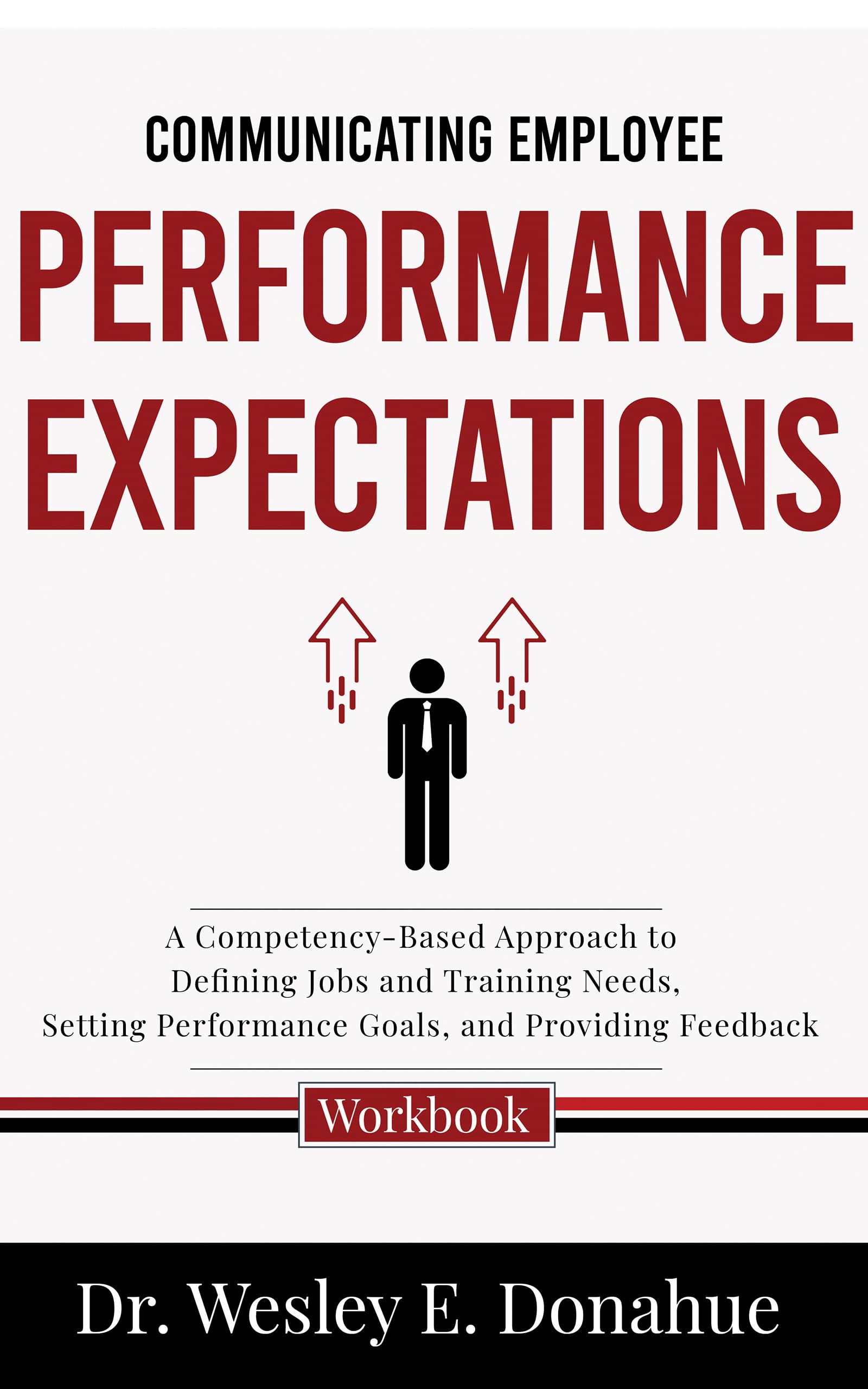 Communicating Employee Performance Expectations: A Competency-Based ...