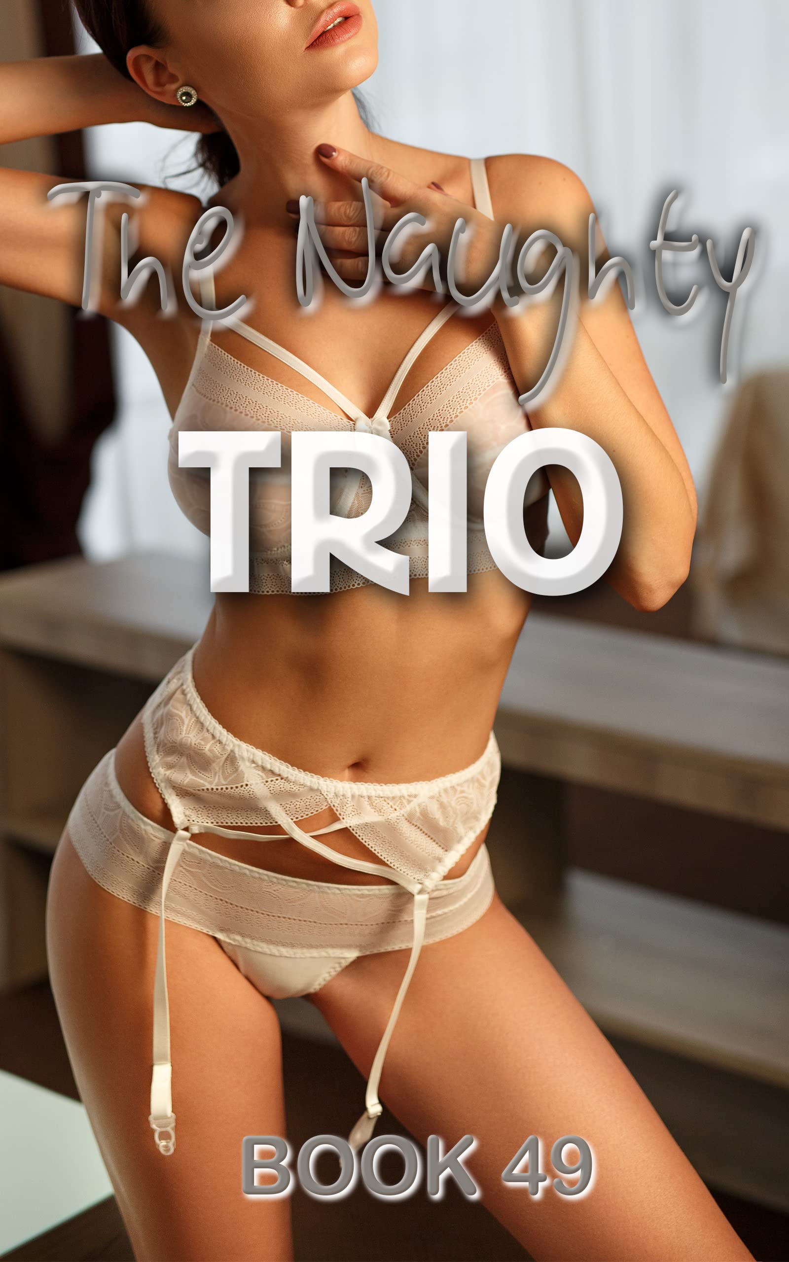 The Naughty Trio