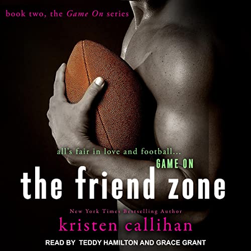 The Friend Zone (Game On #2)