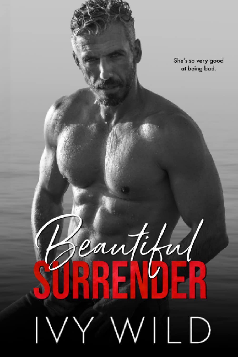 Beautiful Surrender by Ivy Wild Goodreads