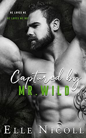 Captured by Mr. Wild