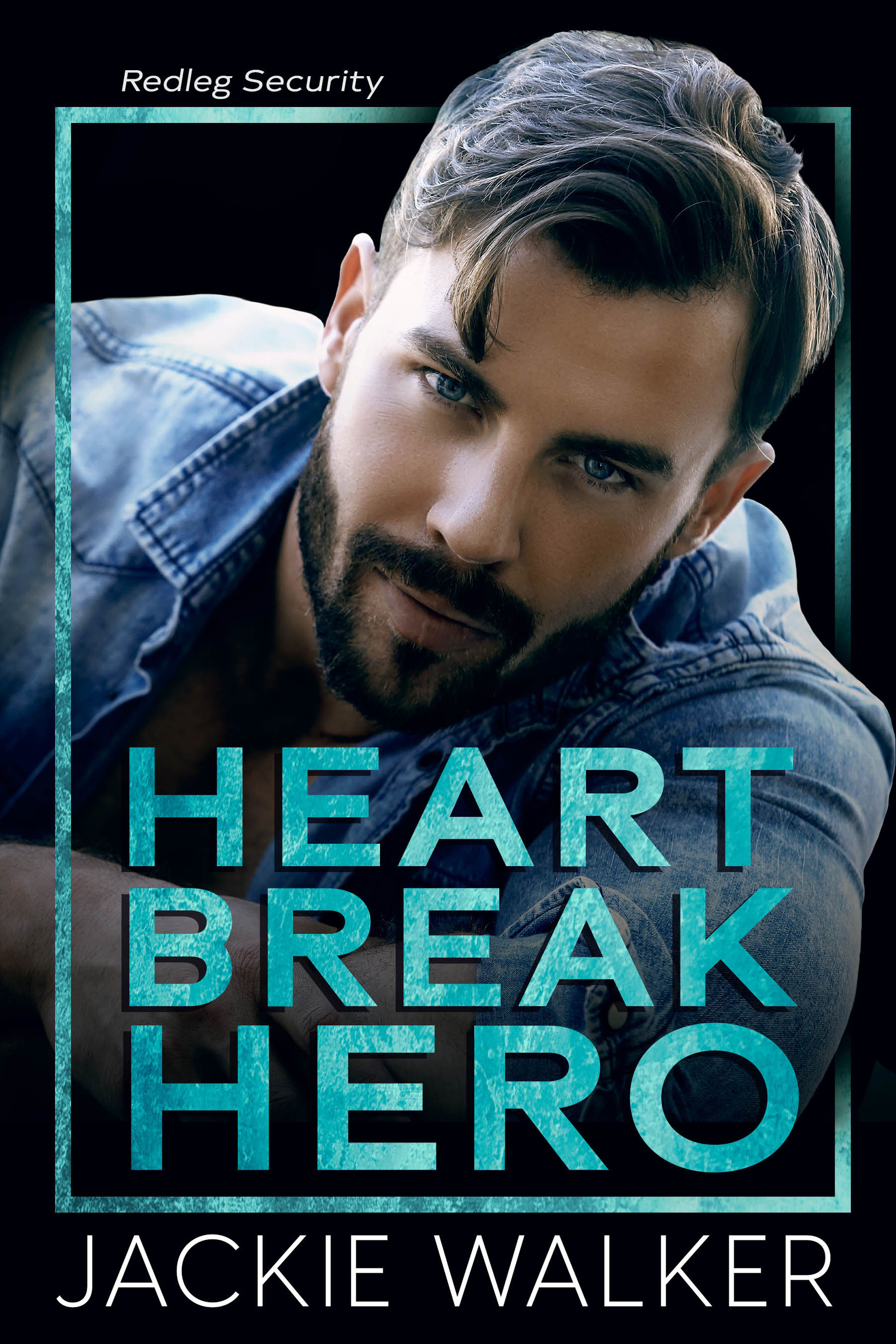 Heartbreak Hero