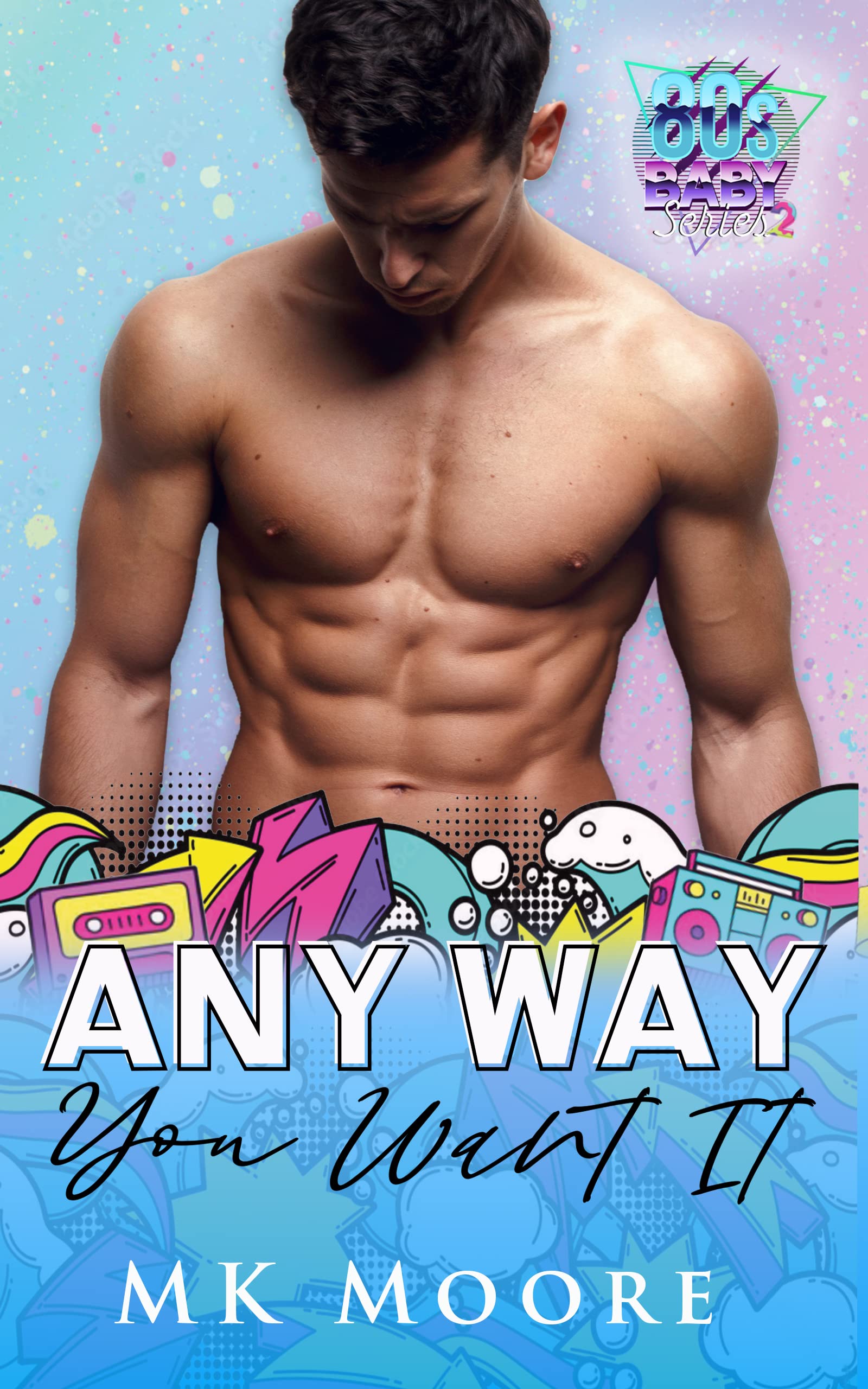 Any Way You Want It book cover