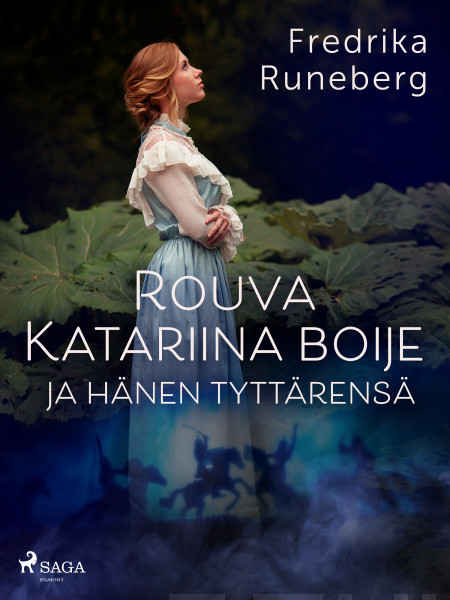 Rouva Katariina Boije ja hänen tyttärensä: Kertomus ison vihan ajoilta