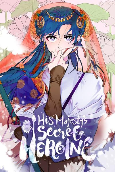 His Majesty's Secret Heroine, Season 2