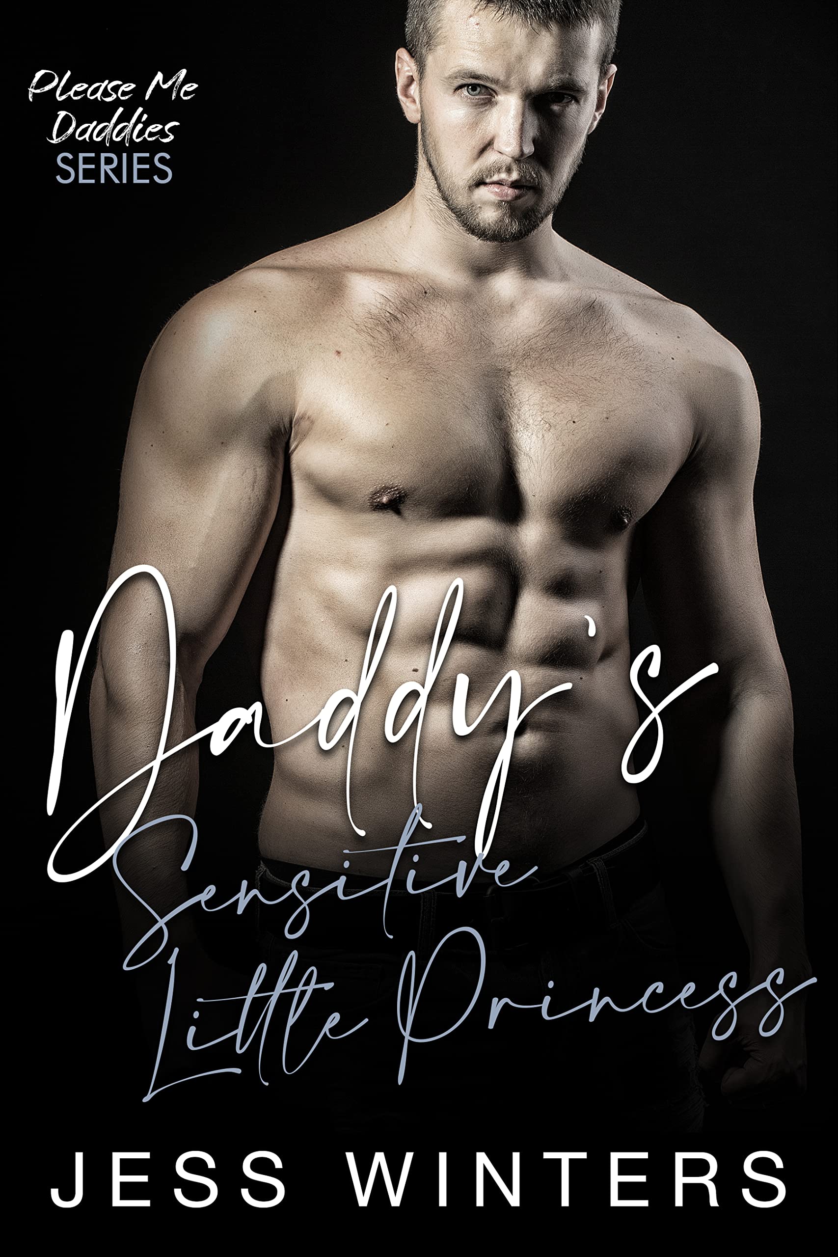Daddy's Sensitive Little Princess