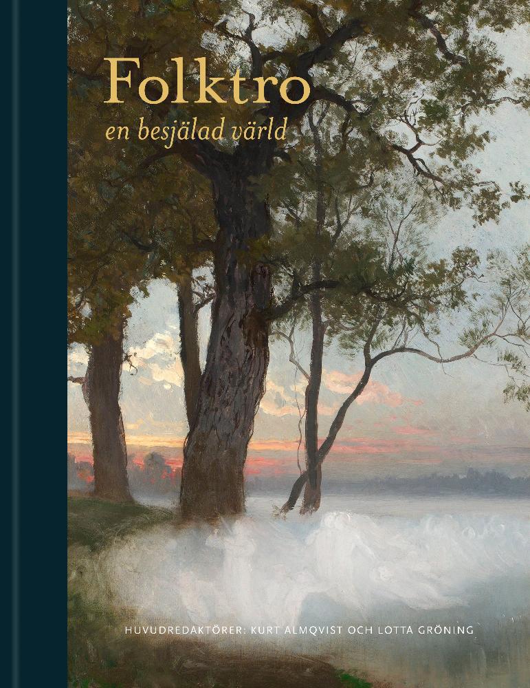 Folktro: en besjälad värld
