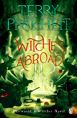 Witches Abroad (Discworld, #12)