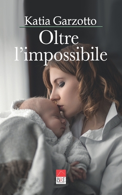 Oltre l'impossibile