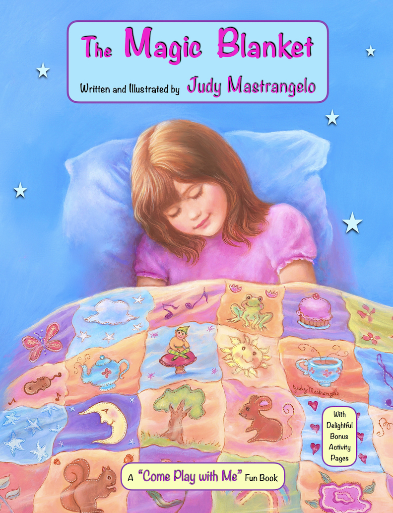 THE MAGIC BLANKET by Judy Mastrangelo Goodreads