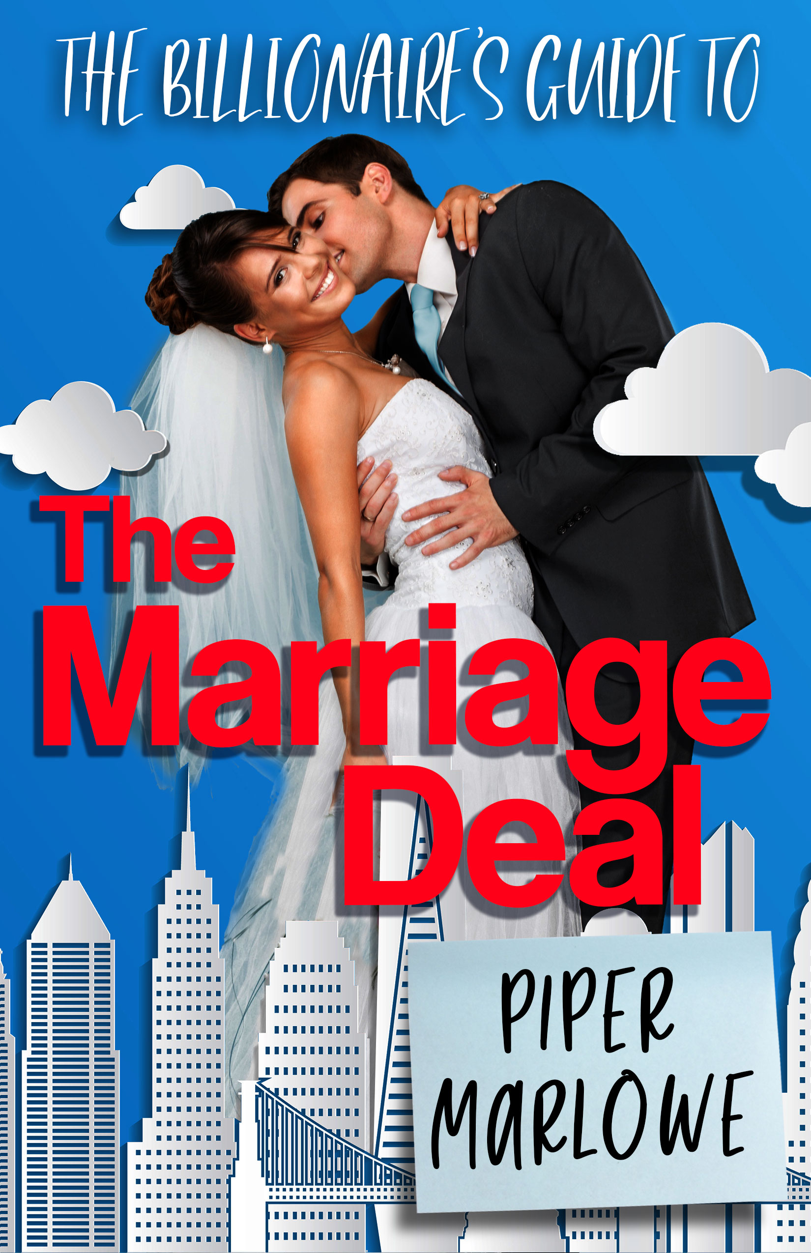 The Billionaire's Guide to the Marriage Deal