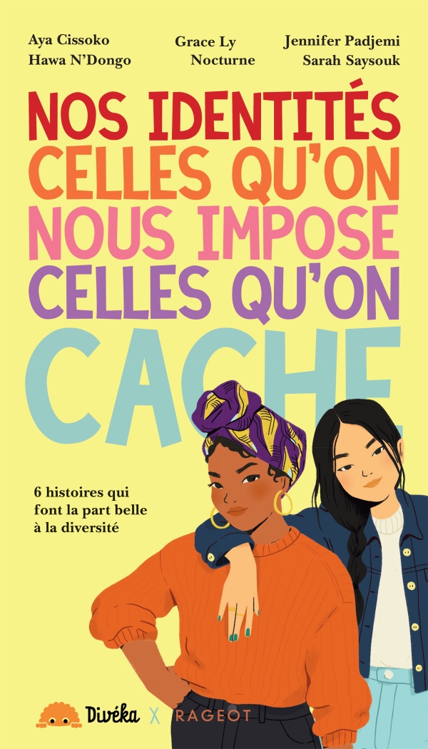 Nos identités celles qu'on nous impose celles qu'on cache book cover