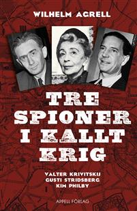 Tre spioner i kallt krig book cover