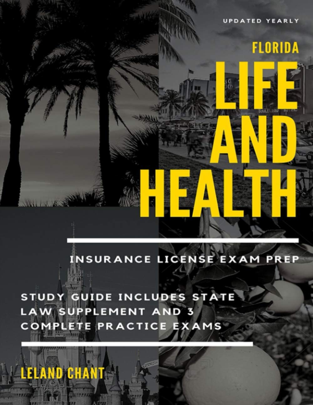 Florida Life and Health Insurance License Exam Prep Updated Yearly