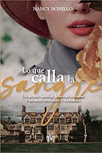 Lo que calla la sangre