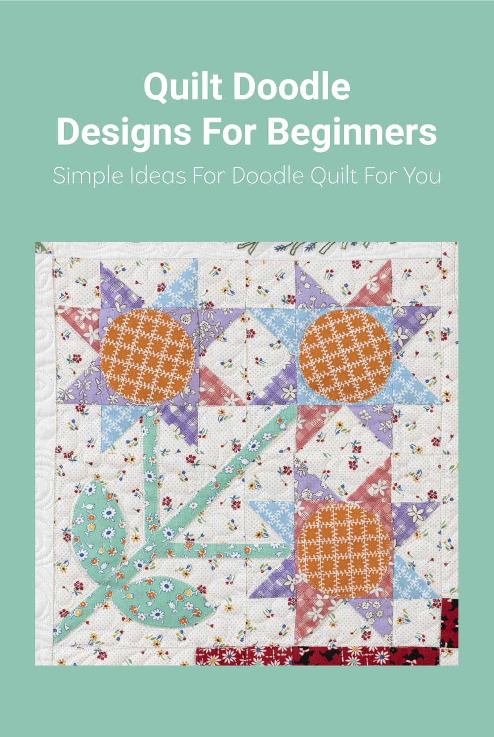 Quilt Doodle Designs For Beginners Simple Ideas For Doodle Quilt For