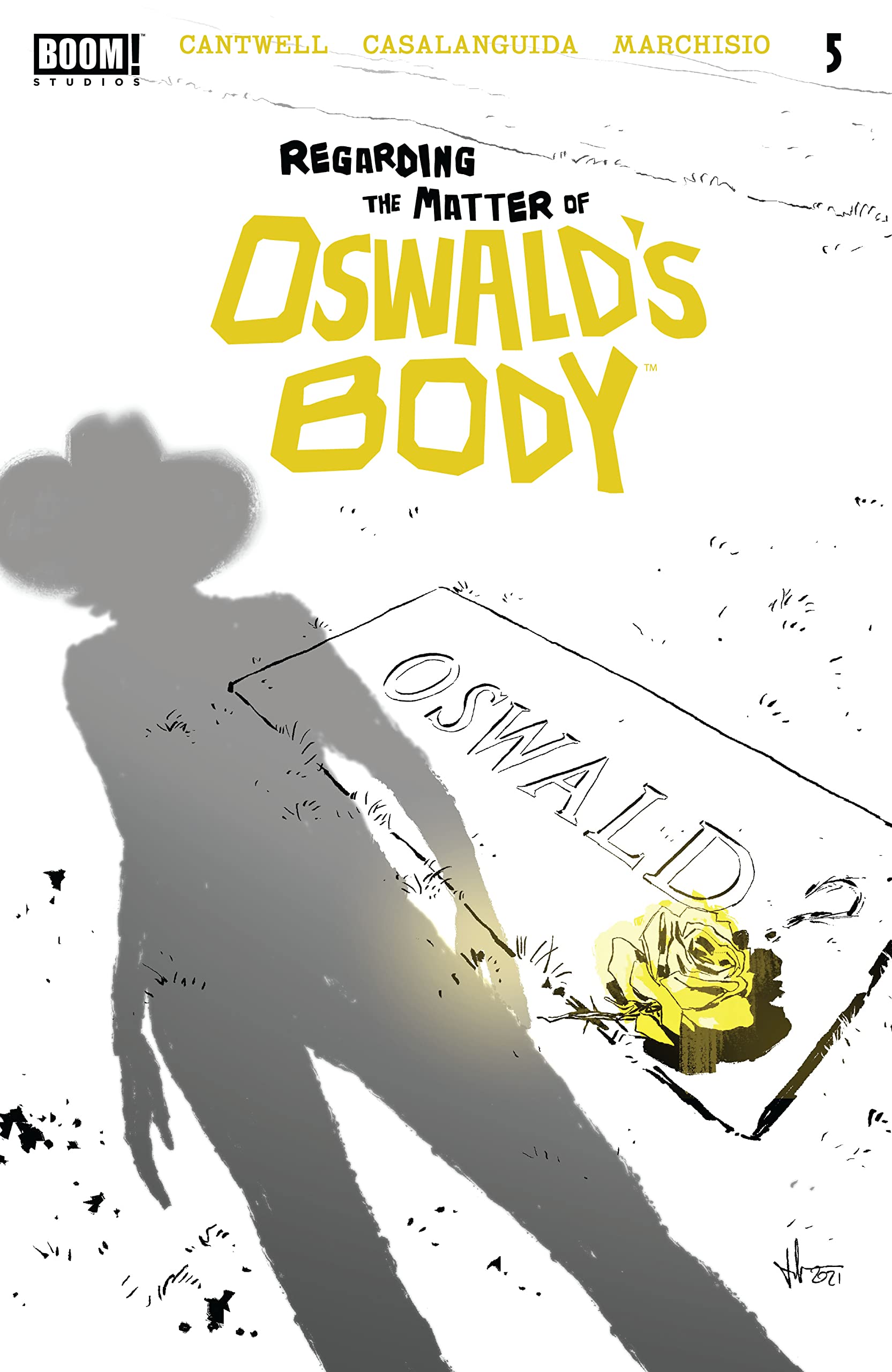 Regarding the Matter of Oswald's Body #5 book cover