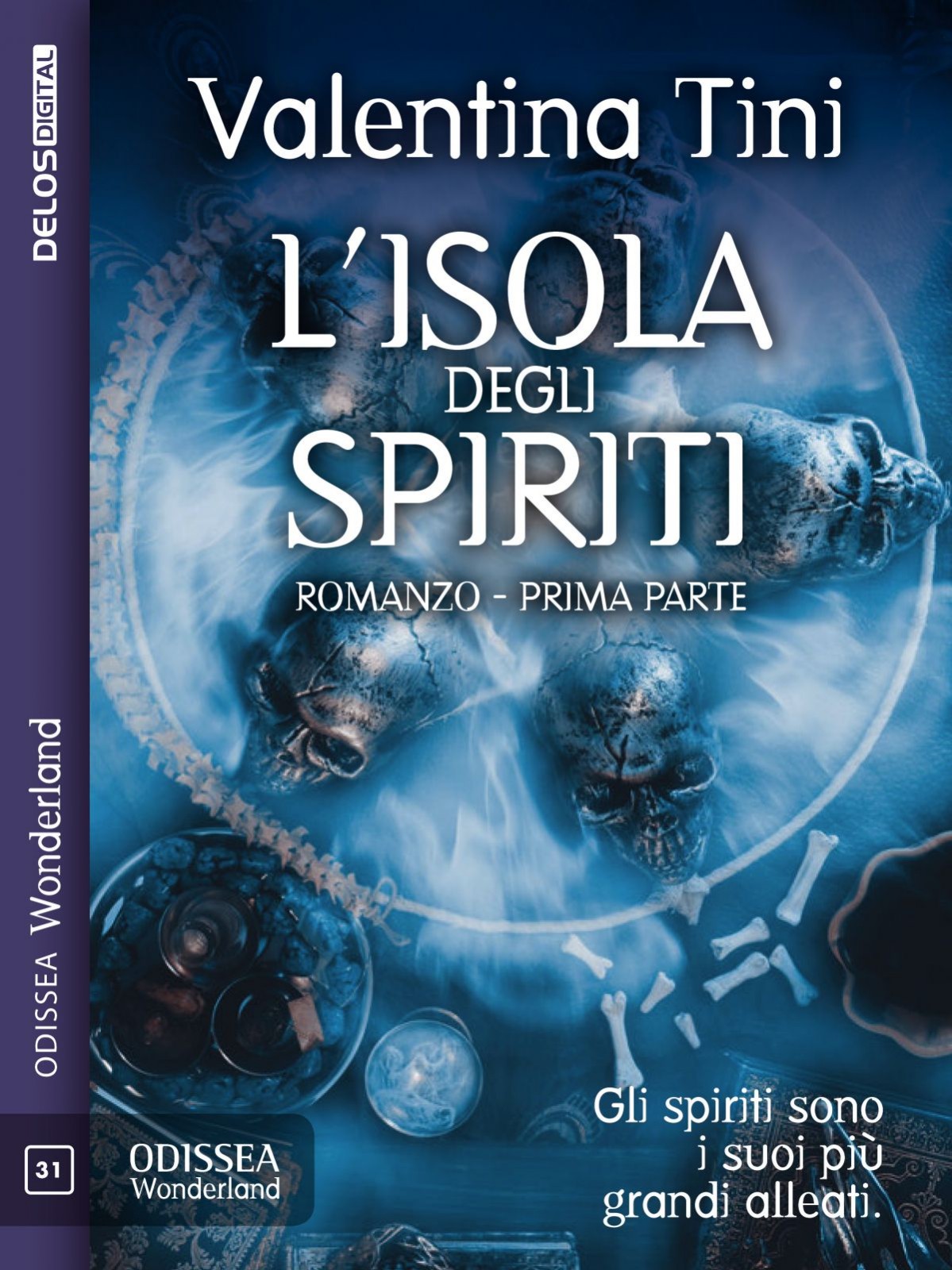 L'isola degli spiriti (L'isola degli spiriti, 1) by Valentina Tini