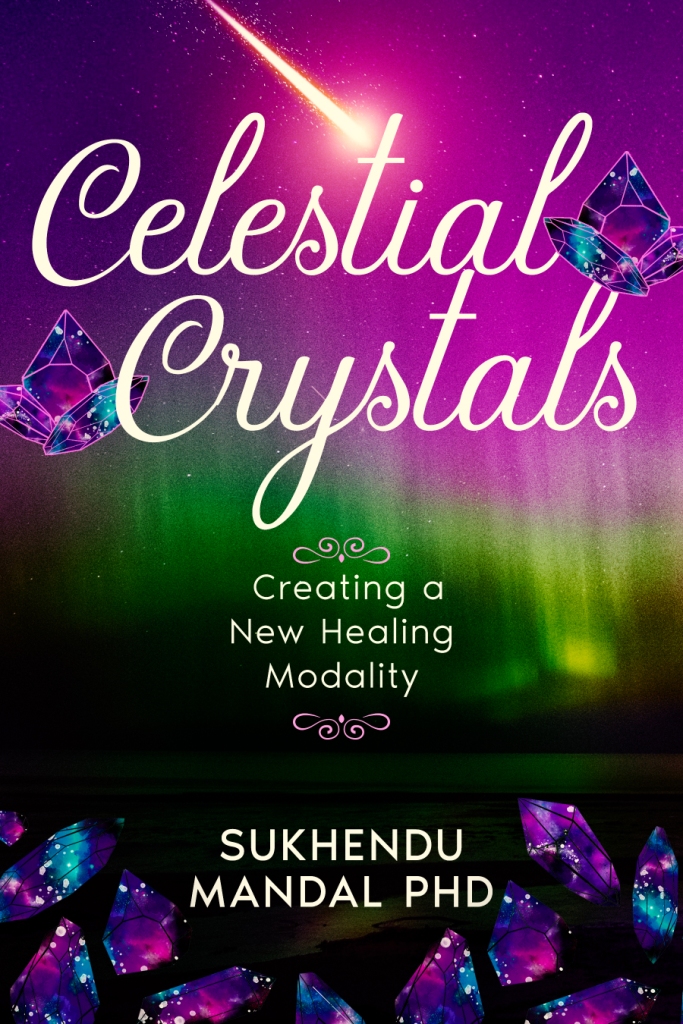 Celestial Crystals: Creating a New Healing Modality