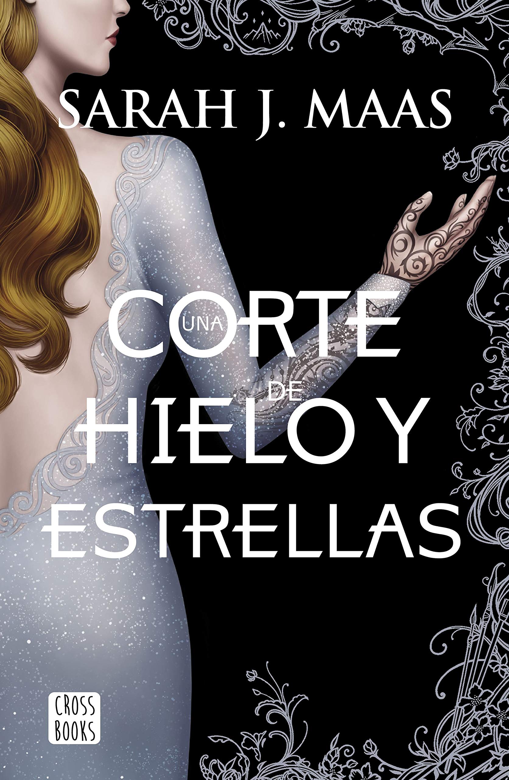 Una corte de hielo y estrellas (Una corte de rosas y espinas, #3.5)