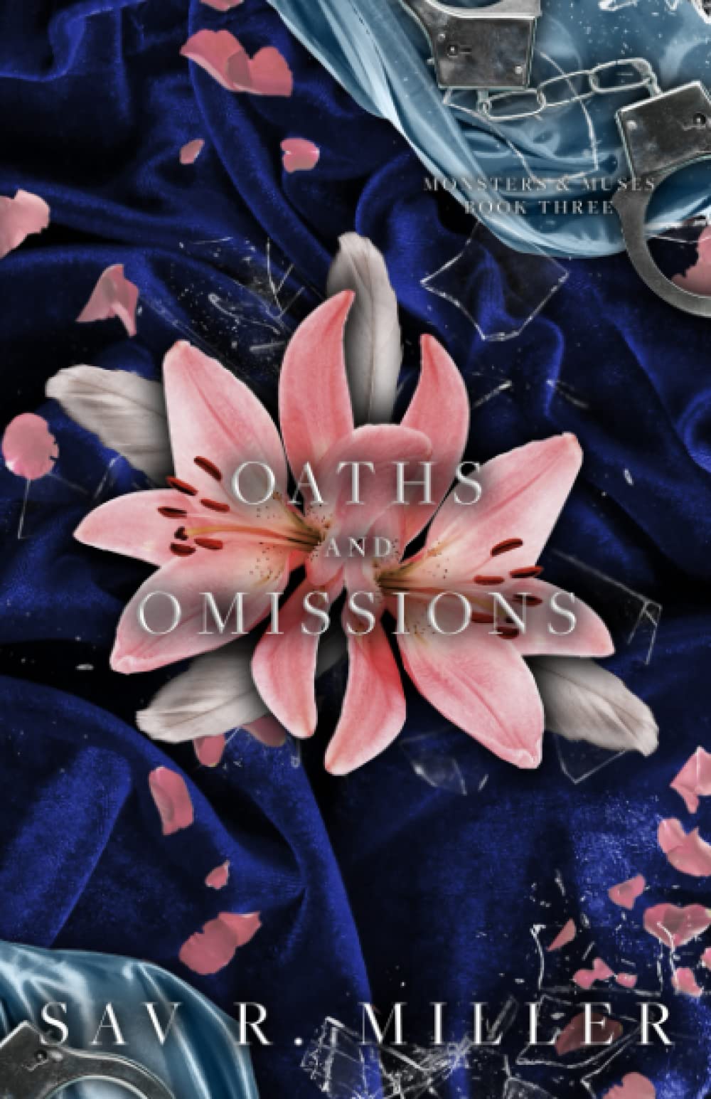 Oaths and Omissions (Monsters & Muses, #3)