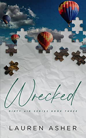 Wrecked (Dirty Air, #3)
