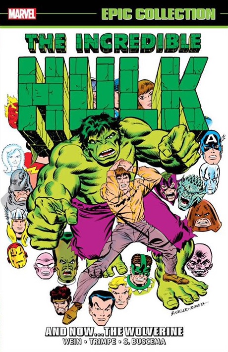 Incredible Hulk Epic Collection, Vol. 7: And Now... The Wolverine