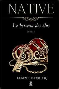 Le berceau des élus