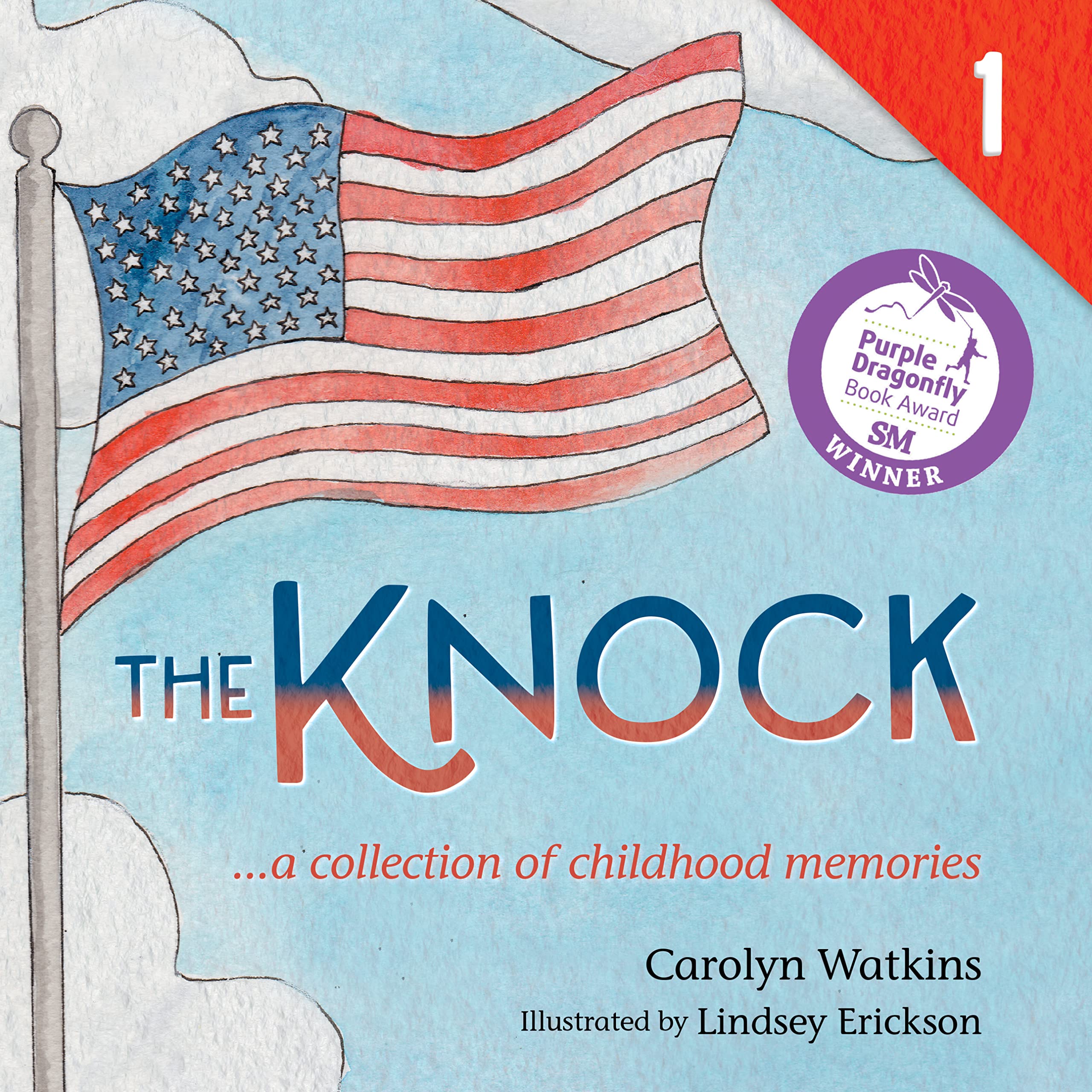 The Knock - a Collection of Childhood Memories: Level 1 Reader for Ages 6-8